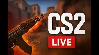 NONSTOP CS2 LIVE | Counter Strike 2 (PC)
