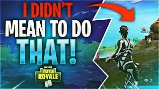 I DIDN'T MEAN TO DO THAT! Feat. Aydan (Fortnite Battle Royale)