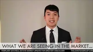 VANCOUVER REAL ESTATE: FEBRUARY 2019