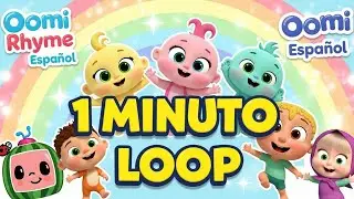 Caricaturas Loop de 1 Minuto 🎵 | Rima para Beb&eacute;s | Oomi Rhyme Espa&ntilde;ol