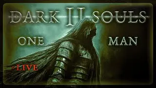 Dark Souls II First Playthrough | Sword and Shield Only