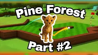 Golf Battle - Pine Forest 