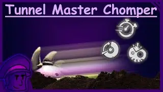 BFN Builds - The Tunnel Master Chomper
