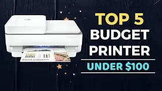 🌟Top 5 Best Printer under $100 Reviews in 2023
