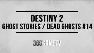 Destiny 2 Ghost Stories / Dead Ghosts #14 Location - 
