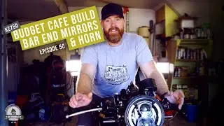Budget Cafe Build E50: Bar-end mirrors and horn install