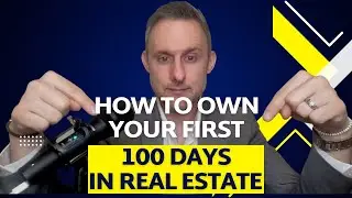 How To Own Your First 100 Days In Real Estate | NEXT Bluprint Real Estate Blog