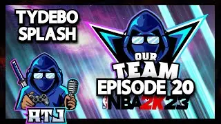 OurTeam Podcast Ep20 | TyDeBo, Splash, CheapLudez, KillaJosh (NBA 2K23 MyTeam)