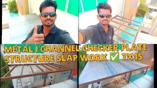 metal i channel checker plate structure slap work ✅ 7X15 #slap #contraction #ichannel #checkerplate 