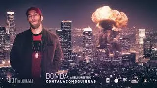 Bomba X Delsurestilo - Contala como quieras