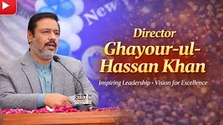 DIRECTOR NEW VISION SCHOOL/  GAYOUR UL HASSAN KHAN  / ANNUAL CEREMONY 2025