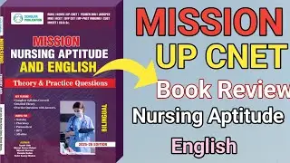 Mission UP CNET Nursing Aptitude and English Book Review |BSC Nursing Entrance Exam 2025| K2 Academy