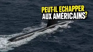 Le sous-marin Suffren 🇫🇷: peut-il &eacute;chapper aux sous-marins usa 🇺🇸?