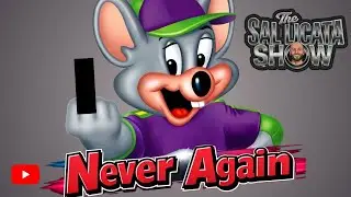Sal Hates Chuck E Cheese - (