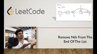 REMOVE Nth NODE FROM END OF LIST - CODING INTERVIEW QUESTION - LEETCODE 19