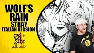 Wolf's Rain - Stray (Italian Version) FT Alvin Yang
