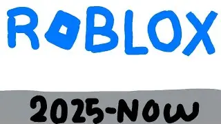 Roblox Evolution 2003 - 2025