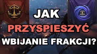 Last Epoch - Jak przyspieszyć wbijanie frakcji ? - Poradnik PL