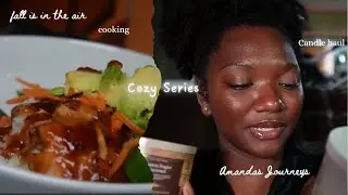 The Cozy Journey: Getting Ready For Fall🍁Candle Haul,  Cooking, & More...