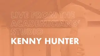 Live from the Academicians' Studio featuring Kenny Hunter RSA