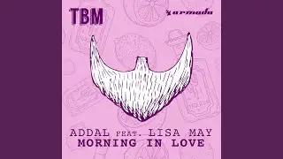 Morning In Love (Original Mix)
