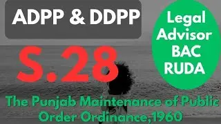 S.28 of The Punjab Maintenance of Public Order Ordinance,1960 #kung 