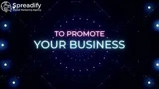 Spreadify - Digital Marketing Agency Promo Video