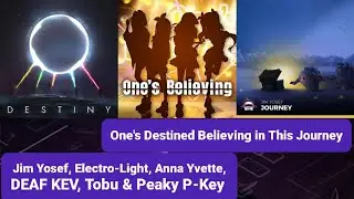 Jim Yosef, Peaky P-Key, DEAF KEV & Tobu - Destiny x One's Believing x Journey [RaveDJ MASHUP]