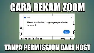 CARA MEREKAM LAYAR ZOOM MEETING TANPA PERMISSION / IZIN DARI HOST ATAU ADMIN