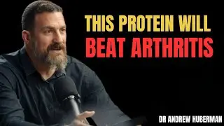 Top 3 Plant-Based Protein for Arthritis Relief Soothe Pain & Inflammation Naturally Andrew Huberman