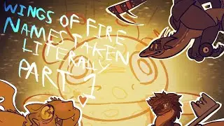 DRAWING WINGS OF FIRE CHARACTERS NAMES TAKEN LITERALLY Pt. 1