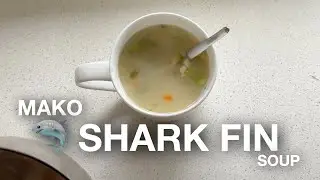 Mako Shark Fin Soup