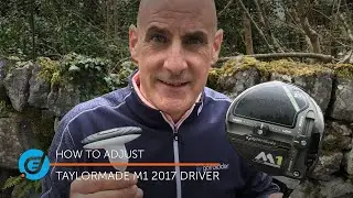 How to adjust your TaylorMade M1 2017 driver