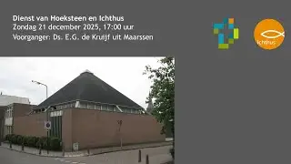 Dienst van protestantse wijkgemeente Ichthus zondag 28 december 2025, 17:00 uur