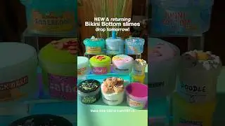 NEW & Returning Bikini Bottom Slimes drop tomorrow ☆