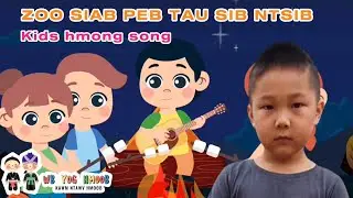 Phooj Ywg Kwv Tij (Friends & Family Song) #19B - Nkauj Me Nyuam Yaus/Hmong Kids Nursery Rhyme Song