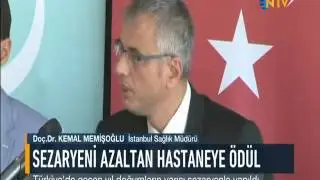 NTV_25.10.2016_ SEZARYENİ AZALTAN HASTANEYE ÖDÜL VERİLECEK