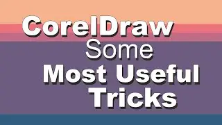 coreldraw hidden tricks