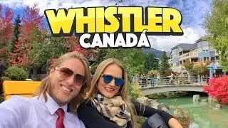 Whistler, British Columbia - Canadá ep.6