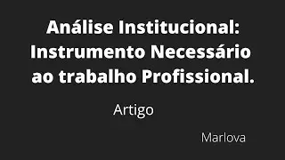 SERVI&Ccedil;O SOCIAL | An&aacute;lise Inst. :Instrumento necess&aacute;rio ao trabalho Prof. #Audiobook #Servi&ccedil;oSocial
