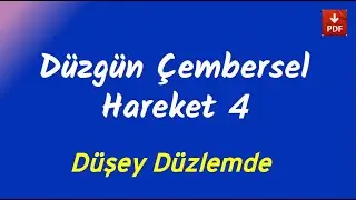 Çembersel Hareket 4 | Düşey Düzlemde | PDF |