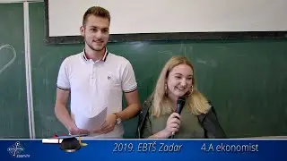 2019 EBTŠ Zadar - Predstavljanje 4.A - Maturalna Zabava