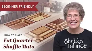 How to Make Fat Quarter Shuffle Mats | Shabby Fabrics