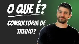 Consultoria de Treino Online Vale a Pena? Veja Como Funciona e Quanto Custa