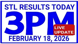 Stl results today 3pm draw February 18, 2026 stl swer3 swer4 pares pcso stl