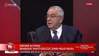 Demokrat Parti S&ouml;zc&uuml;s&uuml; İzmir Milletvekili Haydar Altıntaş TİVİ 6'da g&uuml;ndemi değerlendirdi.
