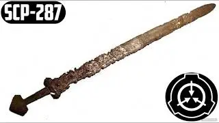 SCP-287: Clark's Third Favorite Sword