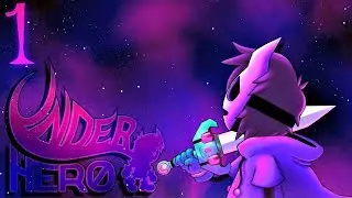 Underhero Part 1 | A New Player Arrives! (Demo Available Now!)