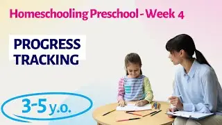 Week 4 - Progress Tracking And Preschool Portfolio (Ready for Kindergarten and Beyond Curriculum)