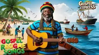 Best Gospel Reggae mix, Uplifting Christian songs, Jesus Turns my Test to Testimony and more
